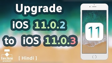 How to Upgrade iOS 11.0.2 to iOS 11.0.3 in iPhone and iPad. HINDI