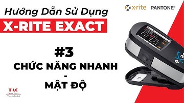 HDSD eXact 1: Chức Năng Nhanh - Mật Độ