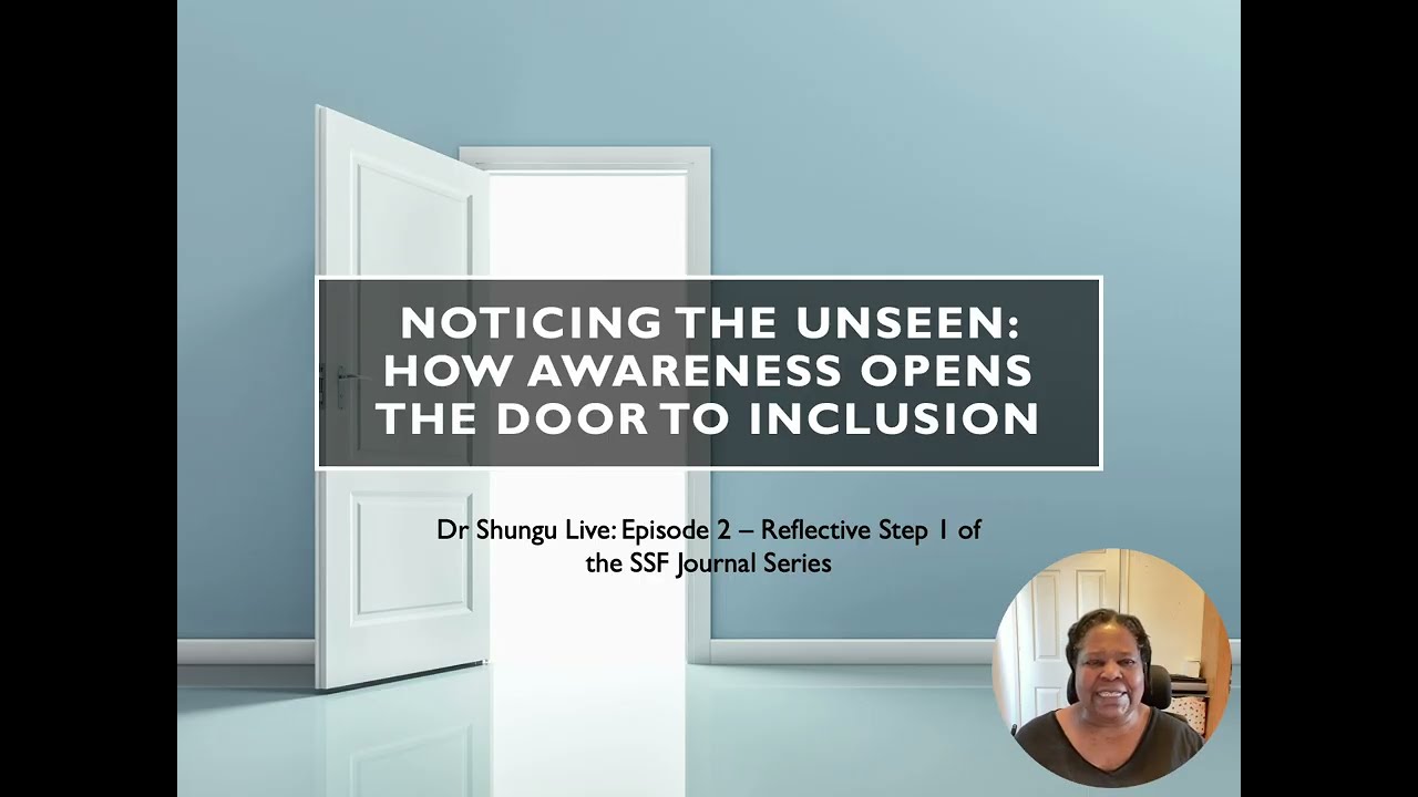 🎬 Video Title Episode 2: Reflective Step 1: Noticing the Unseen | Six Stages Framework