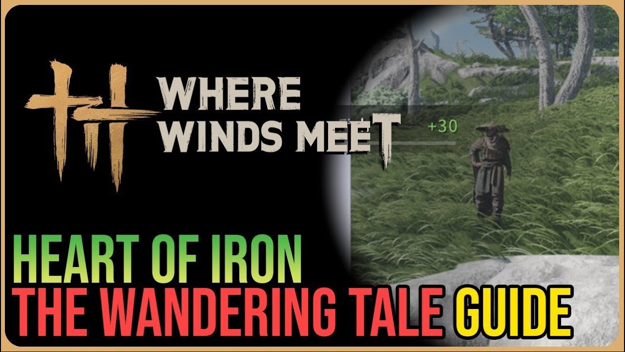 Heart of Iron – Where Winds Meet