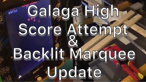 Arcade1Up Mod Life - Galaga Gameplay and Backlit Marquee Update