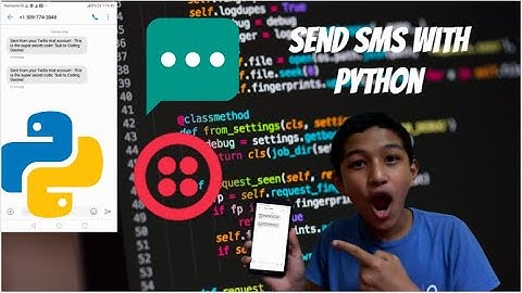Send SMS using Twilio using Python | Coding Desires