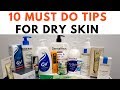 SKIN CARE TIPS - For DRY Skin