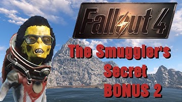 Fallout 4 The Smuggler