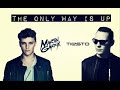 Martin Garrix & Tiësto - The Only Way Is Up [HALF HOUR VERSION]