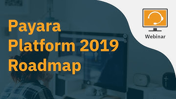 Payara Platform 2019 Roadmap