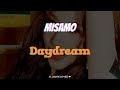 MISAMO (ミサモ) - Daydream [TRADU&Ccedil;&Atilde;O]