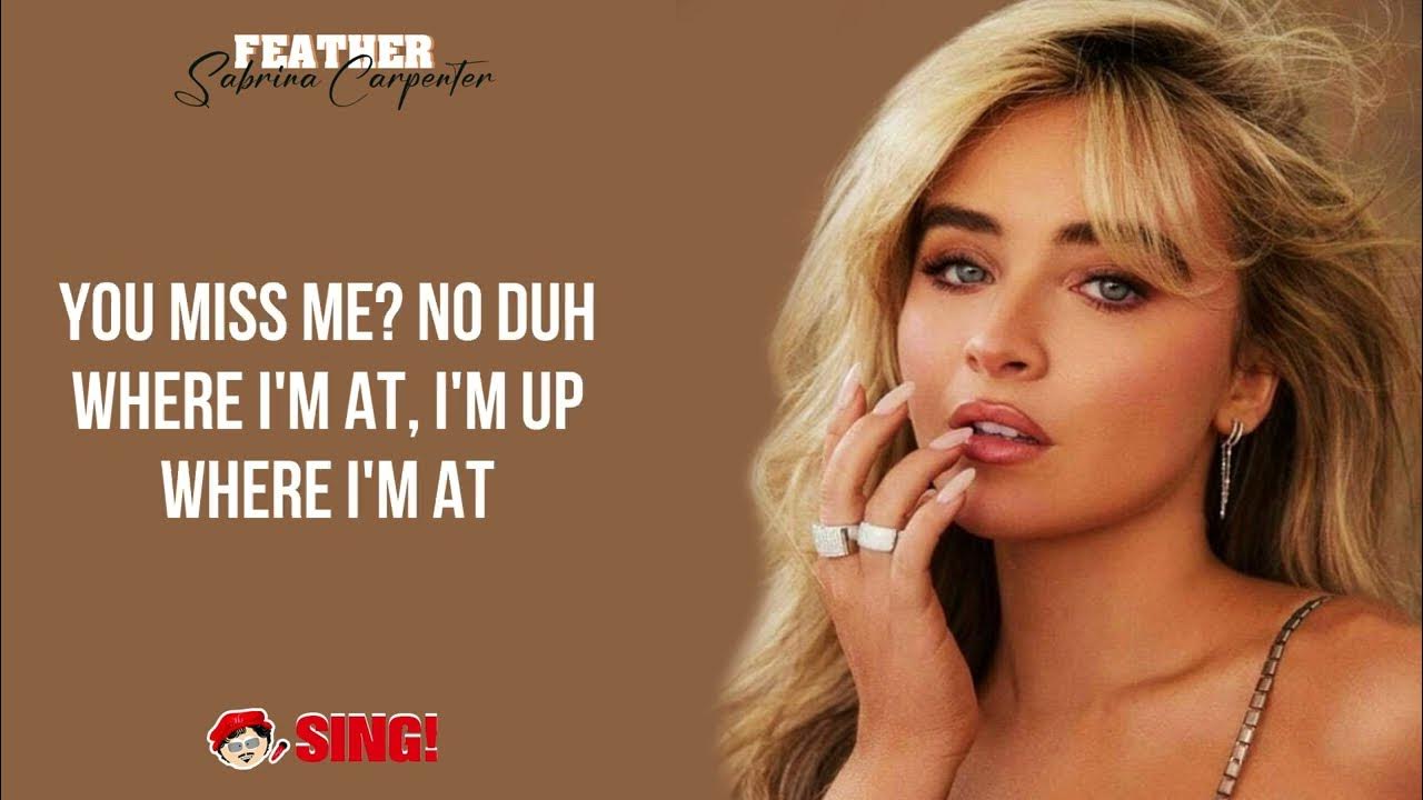 Feather - Sabrina Carpenter (Lyrics) - YouTube