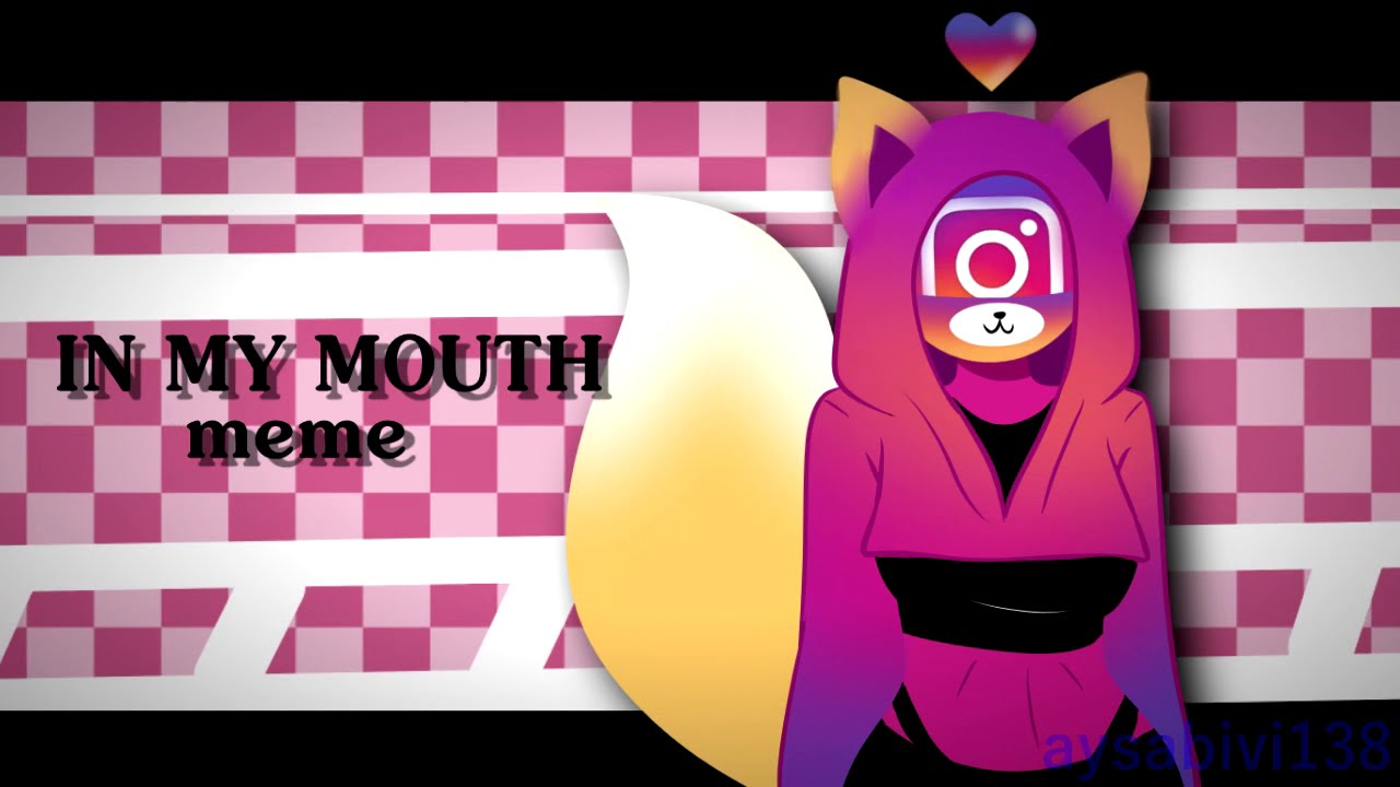 In My Mouth Meme Apphumans Or Countryhumans Instagram Roblox Youtube - apphumans roblox x minecraft