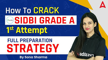 How to Crack SIDBI GRADE A in 1st Attempt [Full Preparation Strategy]