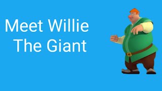 Meet Willie The Giant Part 2 Out Of 2