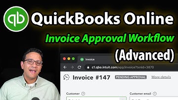 Invoice Approval Workflow in QuickBooks Online (Advanced)
