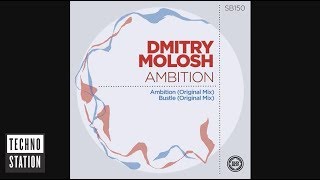 Dmitry Molosh - Ambition