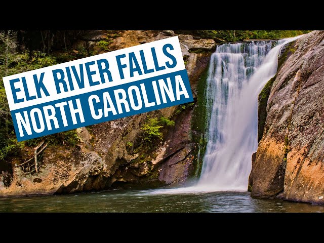 Elk River Falls North Carolina Adventure