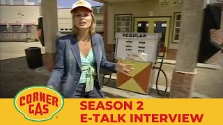 E-Talk Interview with Corner Gas Cast | Corner Gas Season 2