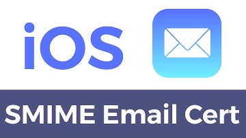 Configure and Install Email SMIME Certificate into iOS iPhone/iPad Mail to Sign & Encrypt Emails
