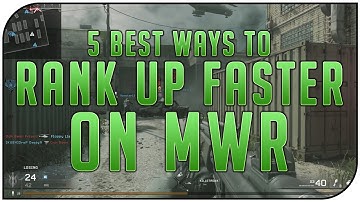 5 BEST WAYS TO RANK UP FASTER ON MWR (MW Remastered XP Gaining Tips)