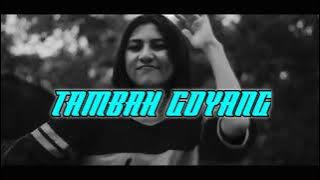 TAMBAH GOYANG _ Full Bass _ Nathania ft Rean Talamuda _ Remix _ RMXR Kampung