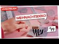 🔴🧵 Weihnachtsdeko sticken und Zebras bürsten mit Filaine