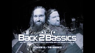 Back2Bassics Episode 1 - The Bassics