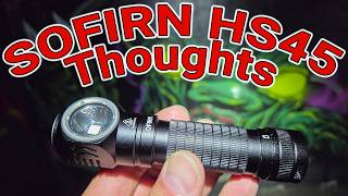 Sofirn HS45 headlamp thoughts