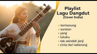 Download Lagu Koleksi Dangdut Terpopuler – Cover India Terbaik MP3