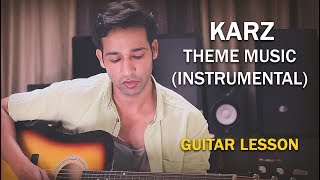 KARZ THEME MUSIC (Instrumental) GUITAR LESSON BY VEER KUMAR (HINDI)