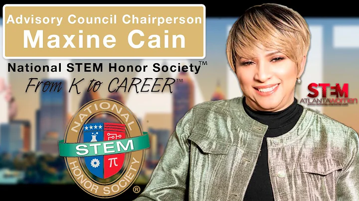 NSTEM Advisory Council Chair, Maxine Cain | NSTEM