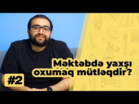 Video: Düzgün Məktəb Seçimi üçün Göstərişlər