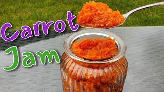 Carrot Jam | مربى الجزر من مطبخي خطوة بخطوة..بأسهل طريقة وأطيب طعم