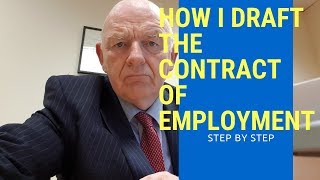 How I Draft the Contract of Employment-Step By Step