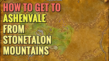 How To Get From Stonetalon Mountians To Ashenvale (WoW Classic)