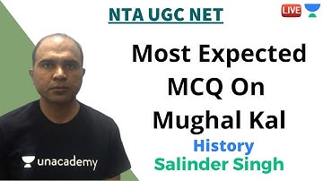 Most Expected MCQ On Mughal Kal | History | Unacademy Live - NTA UGC NET | Salinder Singh