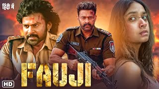 Fauji Full Movie Hindi Dubbed | Prabhas & Keerthy Suresh | Latest South Indian Action Movie 2025