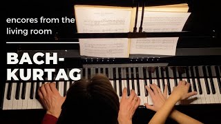 Video thumbnail of "Ep.3. Bach - Kurtag Gottes Zeit ist die allerbeste Zeit. Anna & Dmitri Shelest, piano"