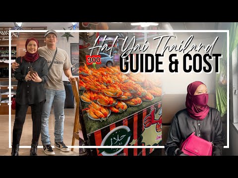 HATYAI TRIP Guide and Cost | Day 1 featuring Lee Gardens Plaza, Night Market