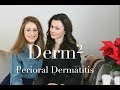 Perioral Dermatitis | DERMSquared | Dr Sam in The City