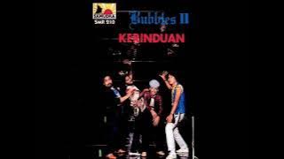 bubbles II _ kerinduan (1984)