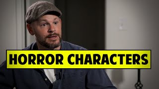 How To Create Great Horror Characters - Peter Dukes