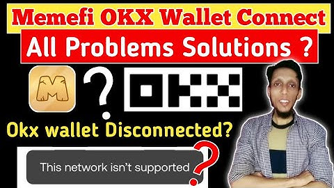 Memefi Coin OKX Wallet Connection Error | This Network Isn
