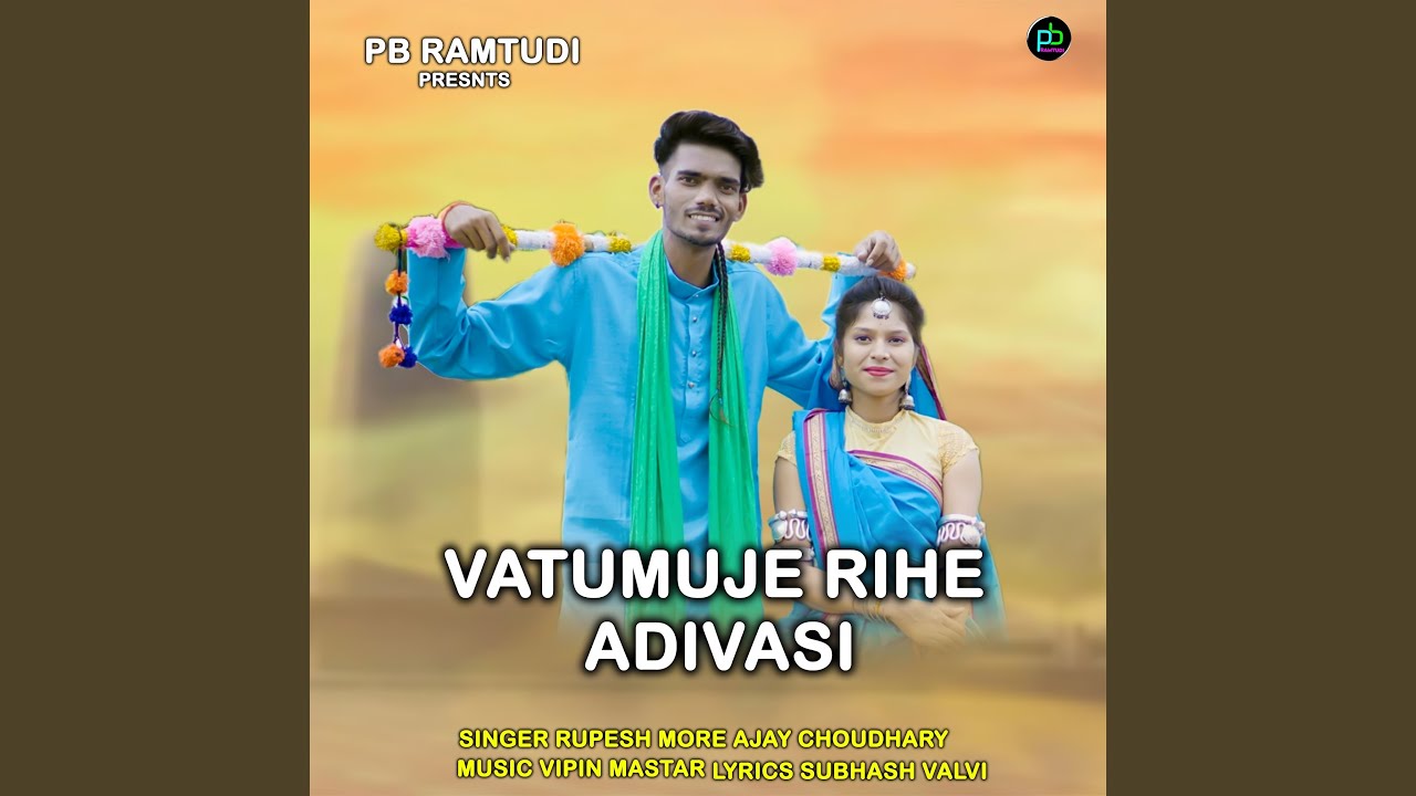 Vatumuje Rihe Adivasi