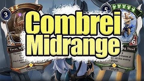 Combrei Midrange [Eternal Card Game]