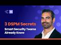 3 Ways DSPM Empowers Your Organization