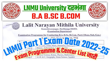 Lnmu part 1 exam date 2023 | Lnmu part 1 exam 2022-25 | Lnmu part 1 exam programme and center list
