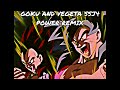 Goku and vegeta ssj4 power remix
