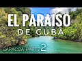 👉🏼 BARACOA, YUMURI Y LA PUNTA DE MAISI | Viajando toda Cuba 🇨🇺 Cap4