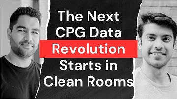 How Data Clean Rooms Are Reshaping CPG, Media, and Data Collaboration