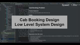 System Design Interview: Cab/Taxi Booking like Uber, Ola | Low Level Design | Design Principles screenshot 5