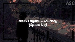 Mark Eliyahu - Journey (Speed Up) Resimi