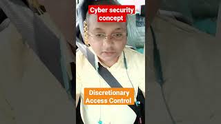 cyber security concept Discretionary Access Control #cisa #cism #cissp #cc
